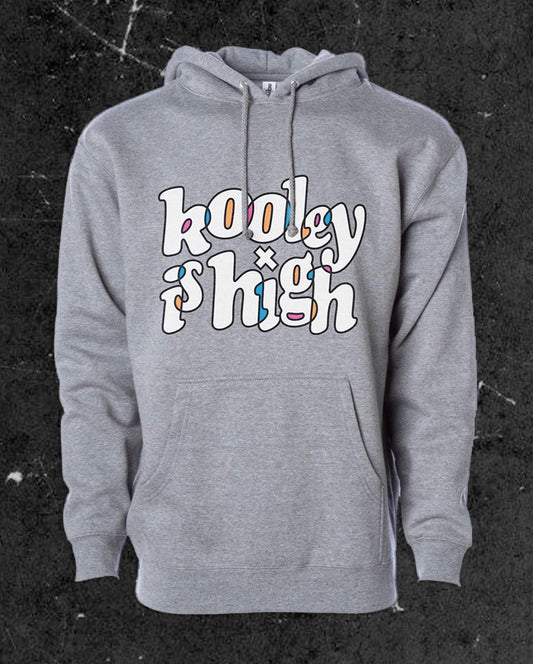 Kooley Is High Hoodie